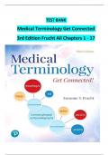 TEST BANK  Medical Terminology Get Connected  3rd Edition Frucht All Chapters 1 - 17 