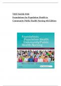 Test Bank For Foundations for Population Health in Community Public Health Nursing 5th Edition by Marcia Stanhope, Jeanette Lancaster Chapter 1-32 Complete Guide A+