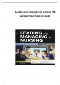 TEST BANK FOR LEADING AND MANAGING IN NURSING 7TH EDITION BY YODER WISE