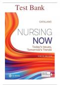 TEST BANK: NURSING NOW 8TH EDITION CATALANO Well Elaborated Questions & Answers (Answers at the End of Each Chapter)