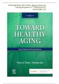 Test Bank - for Toward Healthy Aging: Human Needs and Nursing Response 11th Edition (Theris A. Touhy, 2025), Chapter 1-36 | All Chapters.