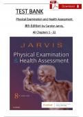 Test Bank for Physical Examination and Health Assessment 8th Edition by Carolyn Jarvis PhD APN CNP (Author) (Complete Guide) (All Chapters Covered) (Graded A+)