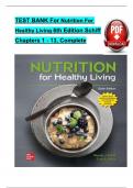 Nutrition For Healthy Living, 6th Edition TEST BANK by Schiff, Verified Chapters 1 - 13, Complete Newest Version