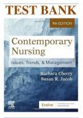 Test Bank by Cherry & Jacob: Contemporary Nursing: Issues, Trends, and Management, 9th Edition. All Chapters with Correct Answers 