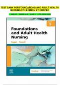 Test Bank for Adult Health Nursing 9th Edition By Kim Cooper, Kelly Gosnell (2023/2024) / Chapter 1-17 / Complete Questions and Answers A+