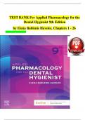 TESTBANK For Applied Pharmacology for the  Dental Hygienist 9th Edition by Elena Bablenis Haveles, Chapters 1 -26 