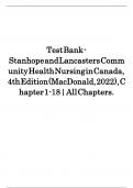 Test Bank - Stanhope and Lancasters Community Health Nursing in Canada, 4th Edition (MacDonald 2022) Chapter 1-18 | All Chapters