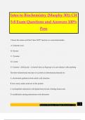 Intro to Biochemistry (Murphy 301) CH 5-8 Exam Questions and Answers 100% Pass