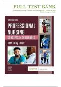 Test Bank For Professional Nursing: Concepts & Challenges, 10th Edition by Beth Black All Chapters 1-16 Answers with Rationales