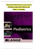 TEST BANK For CURRENT Diagnosis and Treatment Pediatrics 27th Edition by Maya Bunik; William W. Hay, Verified Chapters 1 - 46, Complete Newest Version