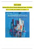 TEST BANK For Business Ethics Ethical Decision Making and Cases, 13th Edition By O. C. Ferrell, John Fraedrich, Verified Chapters 1 - 12, Complete Newest Version