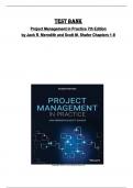 Test bank for Project Management in Practice 7th Edition  by Jack R. Meredith and Scott M. Shafer Chapters 1-8 