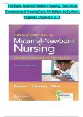 Davis Advantage for Maternal-Newborn Nursing: The Critical Components of Nursing Care, 4th Edition TEST BANK by Roberta Durham, Linda Chapman, Verified Chapters 1 - 19, Complete Newest Version