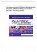 TEST BANK Oral Pathology for the Dental Hygienist (8TH Edition) by Olga A. C. Ibsen & Scott Peters Full Guide LATEST