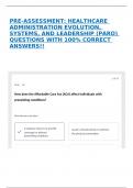 PRE-ASSESSMENT: HEALTHCARE ADMINISTRATION EVOLUTION, SYSTEMS, AND LEADERSHIP (PARO) QUESTIONS WITH 100% CORRECT ANSWERS!!