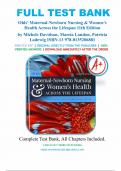 Test Bank For Olds' Maternal-Newborn Nursing & Women's Health Across the Lifespan 11th Edition by Michele C. Davidson; Marcia London; Patricia Ladewig 9780135206881