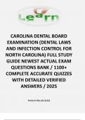 CAROLINA DENTAL BOARD EXAMINATION (DENTAL LAWS AND INFECTION CONTROL FOR NORTH CAROLINA) FULL STUDY GUIDE NEWEST ACTUAL EXAM QUESTIONS BANK / 1100+ COMPLETE ACCURATE QUIZZES WITH DETAILED VERIFIED ANSWERS / 2025