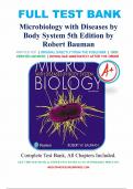 Test Bank for Microbiology with Diseases by Body System, 5th Edition (Bauman, 2017), Chapter 1-26 | All Chapters | ISBN: 9780134477206