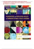 TEST BANK For Foundations for Population Health in Community/Public Health Nursing, 6th Edition By Stanhope | Verified Chapter's 1 - 32 | Complete Newest Version