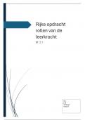 Rijke Opdracht 1.2 reflectieve leerkracht ( de 6 rollen van de leerkracht) cijfer: 6,8