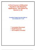 Solution Manual For A First Course in Differential Equations with Modeling Applications, 12th Edition Dennis G. Zill Complete A+ Solutions Newest Version