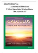 SOLUTIONS MANUAL Calculus Single and Multivariable. 7th Edition Hughes Hallett, McCallum, Gleason,  (All Chapters 1 to 21)