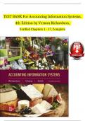 TEST BANK For Accounting Information Systems, 4th Edition by Vernon Richardson, Verified Chapters 1 - 17, Complete