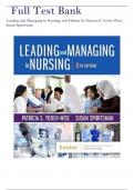 TEST BANK For Leading and Managing in Nursing, 8th Edition by Patricia S. Yoder-Wise, Susan Sportsman| Verified Chapter's 1 - 30 | Complete