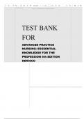 Advanced Practice Nursing Essential Knowledge for the Profession 5th Edition Test Bank All Chapters.