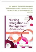 TEST BANK For Nursing Delegation and Management of Patient Care, 3rd Edition by Motacki, Verified Chapters 1 - 21, Complete Newest Version