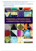 TEST BANK For Foundations for Population Health in Community/Public Health Nursing, 6th Edition By Stanhope | Verified Chapter's 1 - 32 | Complete Newest Version