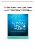 Test Bank Advanced Practice Nursing: Essentials for Role Development 4th Edition Joel Top Rated Examination Study Guide || Latest Version 2025