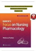 Test Bank - Karch Focus on Nursing Pharmacology 9th Edition by Rebecca Tucker Chapters 1 - 59