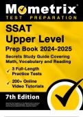 Complete SSAT Upper Level Prep Book 2025-2026  3 Full-Length Practice Tests | 200+ Online Video Tutorials | Secrets Study Guide Covering Math, Vocabulary and Reading 7th ed.