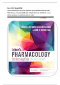 FULL TEST BANK FOR_  Lehne's Pharmacology for Nursing Care 11th Edition by Jacqueline Rosenjack Burchum DNSc  FNP-BC CNE Laura D. Rosenthal DNP RN ACNP-BC FAANP (2021) ||ALL CHAPTERS (01 – 112) || VERIFIED ANSWERS|| 978-0323825221 COMPLETE GUIDE