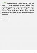 NUR 160-Hondros Exam 1, HONDROS NUR 160 EXAM 1, Spring HONDROS college Nursing 160, HONDROS NUR 160 EXAM 1, HONDROS NUR 160 exam 1, Nursing 160-Exam 1, Hondros- Nursing 160 exam 1 / Complete Study Guide from Multiple Sets / Perfect Compilation Questions &