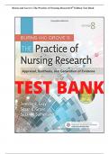 Test Bank for Burns and Grove's The Practice of Nursing Research, 8th Edition by Jennifer R Gray, Susan K. Grove & Zuzanne Sutherland | 9780323377607 |All Chapters Covered, Verified Latest Edition