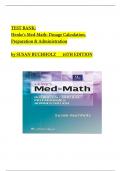 TEST BANK; Henke's Med-Math: Dosage Calculation, Preparation & Administration  by SUSAN BUCHHOLZ 10TH EDITION 