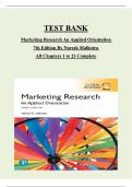 TEST BANK for Marketing Research An Applied Orientation 7th Edition By Naresh Malhotra All Chapters 1 to 23 Complete GRADED A+