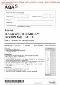 Actual 2024 AQA A-LEVEL DESIGN & TECHNOLOGY: FASHION & TEXTILES 7562/2 Paper 2 QP + Mark Scheme Actual 2024 AQA A-LEVEL DESIGN AND TECHNOLOGY: FASHION AND TEXTILES 7562/2 Paper 2 Designing and Making Principles Merged Question Paper + Mark Scheme