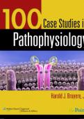 TEST BANK FOR  :  PATHOPHYSIOLOGY  1 0 0 CASE  STUDIES VERIFIED QUESTIONS AND  ANSWERS WITH RATIONALES  GRADED A+ GUARANTEED PASS UPDATED VERSION