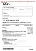 Actual 2024 AQA A-level PHYSICAL EDUCATION 7582/1 Paper 1 Merged Question Paper + Mark Scheme Actual 2024 AQA A-level PHYSICAL EDUCATION 7582/1 Paper 1 Factors affecting participation in physical activity and sport Merged Question Paper + Mark Scheme