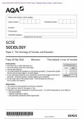 Actual 2024 AQA GCSE SOCIOLOGY 8192/1 Paper 1 Merged Question Paper + Mark Scheme Actual 2024 AQA GCSE SOCIOLOGY 8192/1 Paper 1 The Sociology of Families and Education Merged Question Paper + Mark Scheme