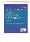 Test Bank for Psychotherapy for the Advanced Practice Psychiatric Nurse: A How-To Guide for Evidence-Based Practice, 3rd Edition, by Kathleen Wheeler, All Chapters 1-24 LATEST