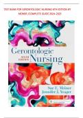 TEST BANK For Gerontologic Nursing, 6th Edition By Meiner | Verified Chapter's 1 - 29 | Complete