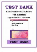 Test bank - BASIC GERIATRIC NURSING, 7TH EDITION BY PATRICIA A. WILLIAMS  ISBN: 9780323554558 Instantly Available Download Test Bank for Basic Geriatric Nursing, 7th Edition by Patricia A. Williams ISBN: 9780323554558 This comprehensive PDF Test Bank Ques