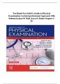 Test Bank For Seidel-s Guide to Physical Examination An Interprofessional Approach 10th Edition by Jane W. Ball, Joyce E. Dains Chapter 1-26-latest update