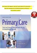 Test Bank For Primary Care Art And Science Of Advanced Practice Nursing-An Interprofessional Approach 6th Edition by Debera J. Dunphy, Lynne M.; Winland-Brown, Jill E.; Porter, Brian Oscar; Thomas