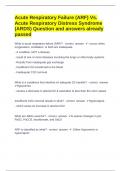 Acute Respiratory Failure (ARF) Vs. Acute Respiratory Distress Syndrome (ARDS) Question and answers already passed 