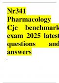 Nr341  Pharmacology  CJE benchmark exam 2025 latest  questions and answers 